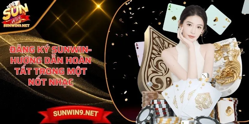 Đăng ký SUNWIN